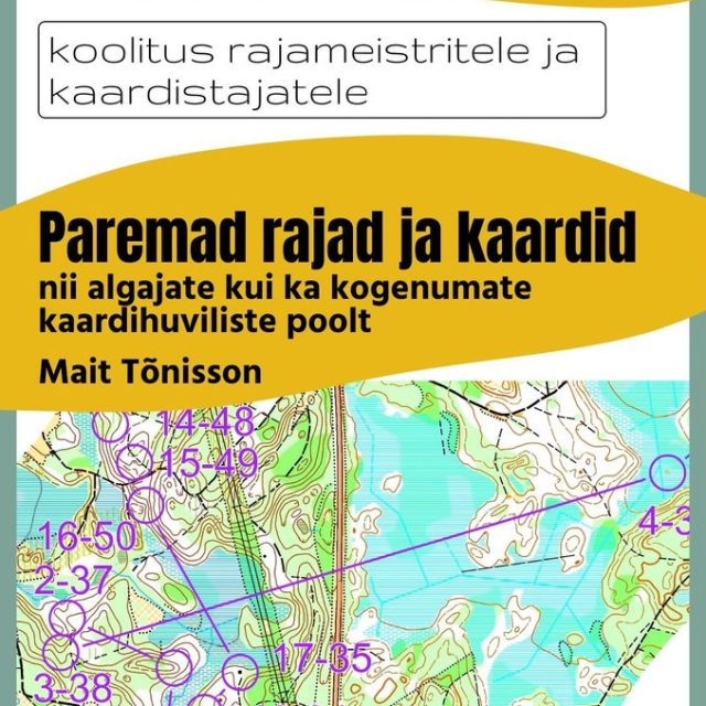 24.11 Pühajärvel rajameistri ja kaardijoonise koolitus