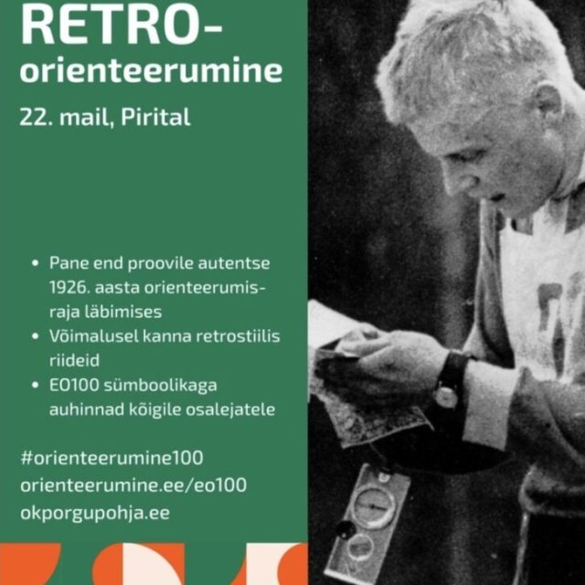 Retroorienteerumine Pirital 22. mail – orienteerumine Eestis 100!