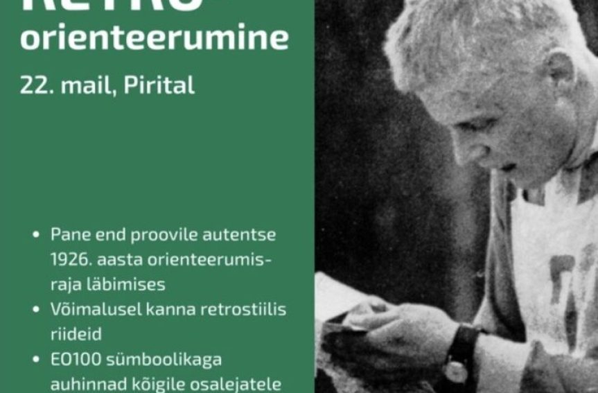 Retroorienteerumine Pirital 22. mail – orienteerumine Eestis 100!